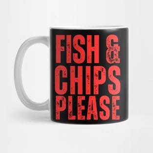 Fish & Chips Please Mug